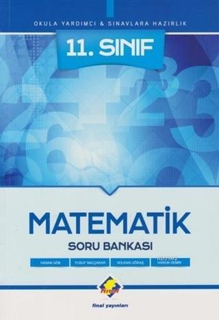 11. Sınıf Matematik Soru Bankası Okula Yardımcı - Sınavlara Hazırlık