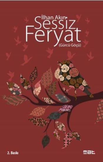 Sessiz Feryat; Gürcü Göçü