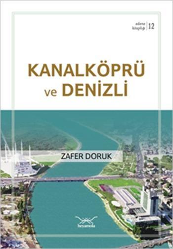 Kanalköprü ve Denizli; Adana Kitaplığı 12