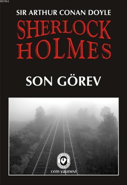 Sherlock Holmes - Son Görev
