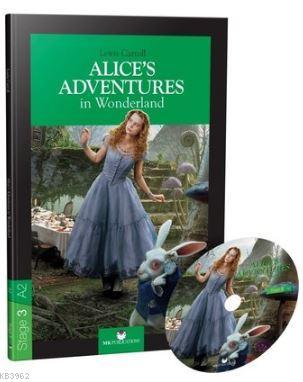 Stage 3 - A2: Alice's Adventures in Wonderland