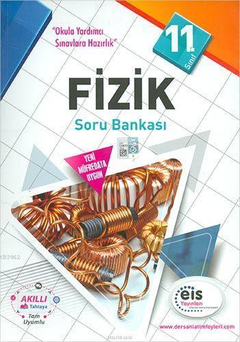 EİS Yayınları 11. Sınıf Fizik Soru Bankası EİS 