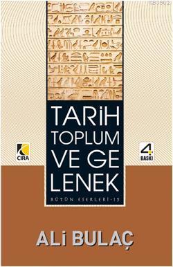 Tarih Toplum ve Gelenek