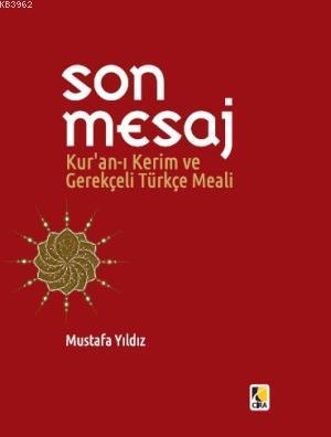 Son Mesaj; Kur'an-ı Kerim'in Türkçe Meali