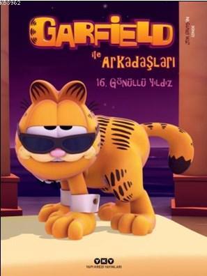 Garfield ile Arkadaşları 16 - Gönüllü Yıldız (6-9 Yaş)