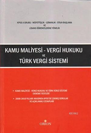 Kamu Maliyesi - Vergi Hukuku ve Türk Vergi Sistemi