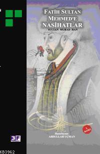 Fatih Sultan Mehmed'e Nasihatlar
