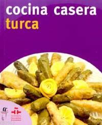 Cocina Casera Turca (İspanyolca Türk Yemekleri)