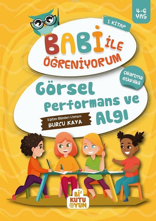 Görsel Performans ve Algı - Babi İle Öğreniyorum 1 (4-6 Yaş)