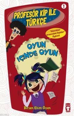 Oyun İçinde Oyun; Profesör Kip ile Türkçe - 1, +9 Yaş