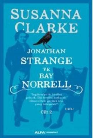 Jonathan Strange ve Bay Norrell - Cilt 2 (Ciltli)