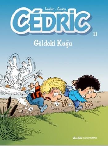 Cedric 11 Gölgedeki Kuğu