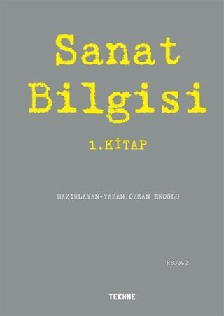 Sanat Bilgisi 1. Kitap