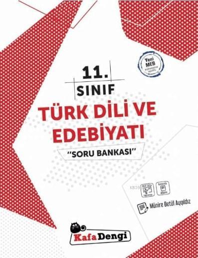 Kafa Dengi Yayınları 11. Sınıf Türk Dili ve Edebiyatı Soru Bankası Kafa Dengi 