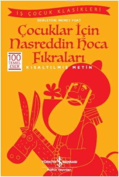 Çocuklar İçin Nasreddin Hoca Fıkraları Kısaltılmış Metin