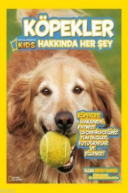 National Geographic Kids-Köpekler Hakkında Her Şey