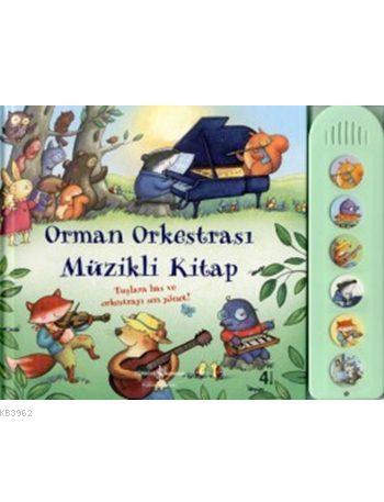 Orman Orkestrası - Müzikli Kitap (Ciltli)