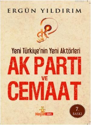 AK Parti ve Cemaat (Cep Boy); Yeni Türkiy'nin Yeni Aktörleri