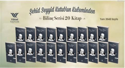 Seyyid Kutub Bilinç Serisi (20 Kitap)