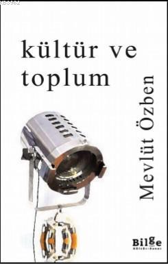 Kültür ve Toplum