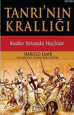 Tanrı'nın Krallığı; Kudüs Yolunda Haçlılar