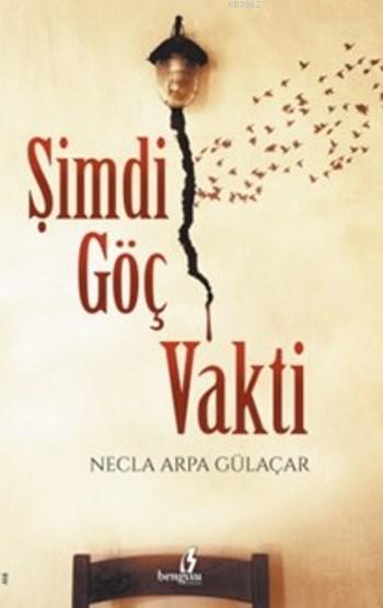 Şimdi Göç Vakti