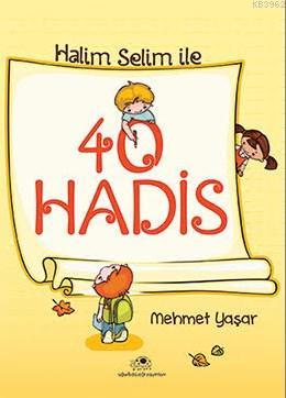 Halis Selim İle 40 Hadis