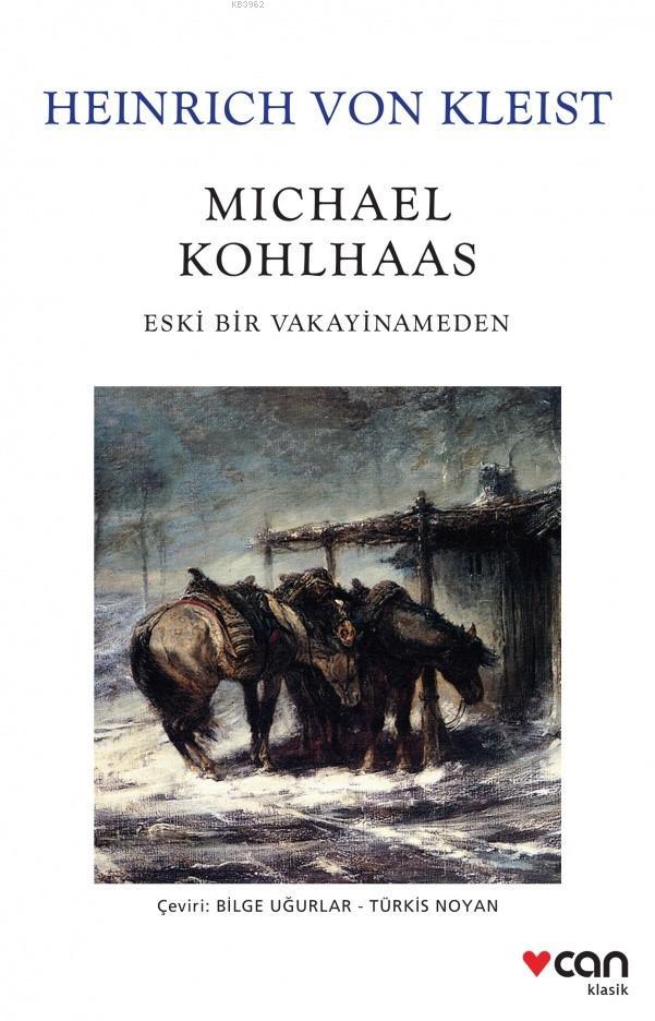 Michael Kohlhaas; Eski Bir Vakayinameden