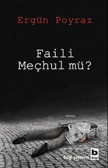 Faili Meçhul Mü ?