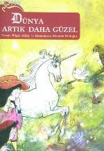 Dünya Artık Daha Güzel