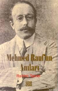 Mehmed Raufun Anıları (Hafif Hasarlı)
