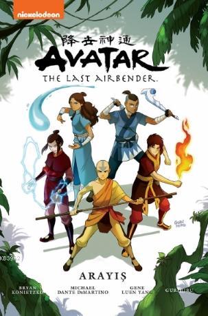 Avatar The Last Airbender: Arayış