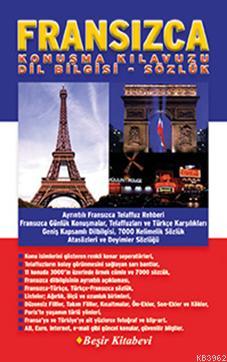 Fransızca Konuşma Kılavuzu Dilbilgisi-Sözlük