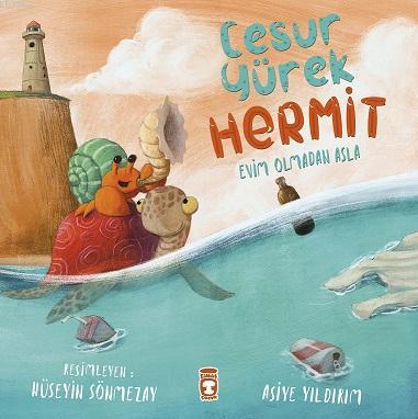 Adı: Cesur Yürek Hermit - Evim  Olmadan Asla