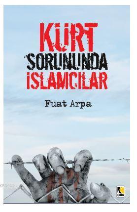 Kürt Sorununda İslamcılar