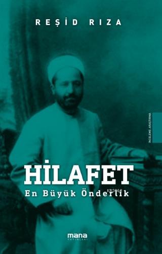 Hilafet; En Büyük Önderlik