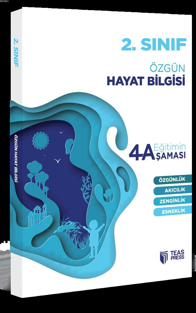 Teas Press Yayınları 2. Sınıf Özgün Hayat Bilgisi Eğitimin 4 Aşaması Teas Press 