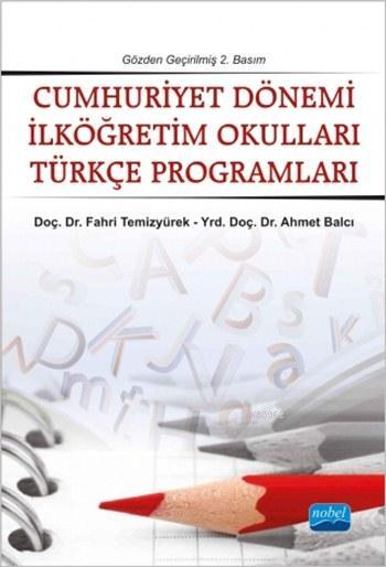 Cumhuriyet Dönemi İlköğretim Okulları Türkçe Programları