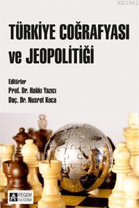 Türkiye Coğrafyası ve Jeopolitiği