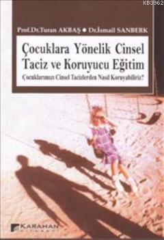 Çocuklara Yönelik Cinsel Taciz ve Koruyucu Eğitim