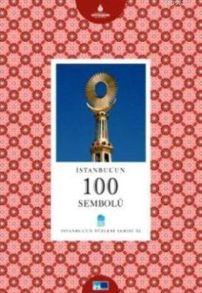 İstanbul'un 100 Sembolü