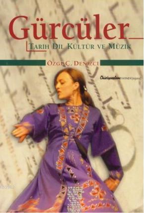 Gürcüler; Tarih, Dil, Kültür, Müzik