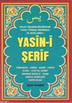 Yasin- i Şerif (Çanta Boy Türkçe Okunuşlu ve Mealli Bilgisayar Yazılı)