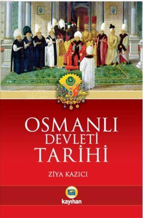 Osmanlı Devleti Tarihi