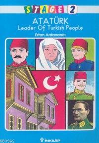 Atatürk - Leader Of Turkish People; Stage 2