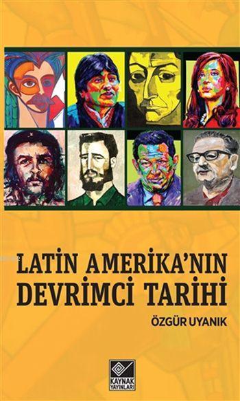 Latin Amerika'nın Devrimci Tarihi