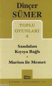 Toplu Oyunları 4; Sandalım Kıyıya Bağlı - Marion ile Memet