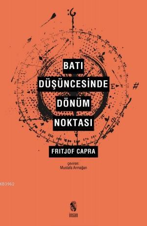 Batı Düşüncesinde Dönüm Noktası