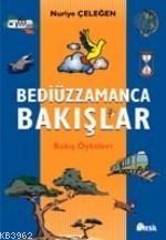 Bediüzzamanca Bakışlar