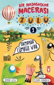 Zulu - Bir Madagaskar Macerası  - Ormanda Cümbüş Var 1